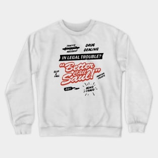 Legal trouble better call series Crewneck Sweatshirt